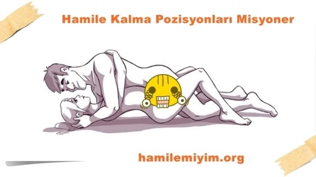 Hamile Kalma Pozisyonları ( Resimli Anlatımlı )