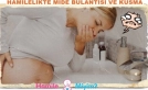 Hamilelikte kusma neden olur ?