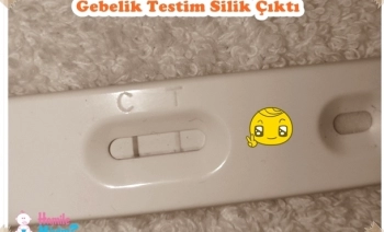 Gebelik Testi silik çıkarsa
