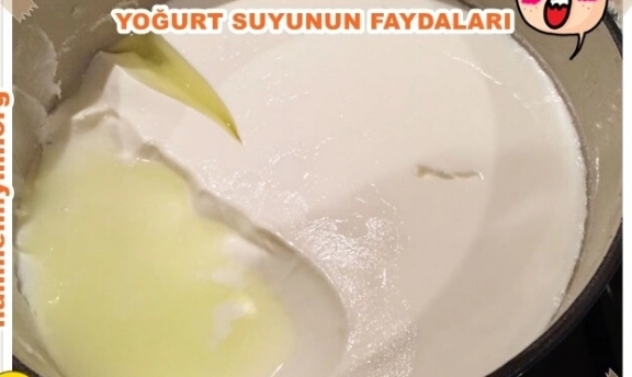 Yoğurt suyunun faydaları nelerdir?