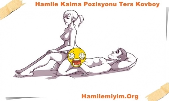 Hamile Kalma Pozisyonları ( Resimli Anlatımlı )