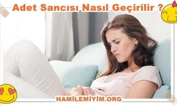 Adet Sancısı Nasıl Geçirilir ? Bitkisel Çözüm