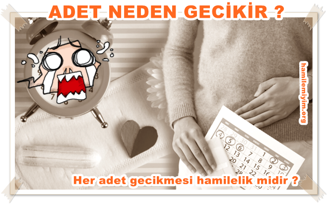 adeti geciken kadınlar kulubü hamilemiyim hamilemiyim