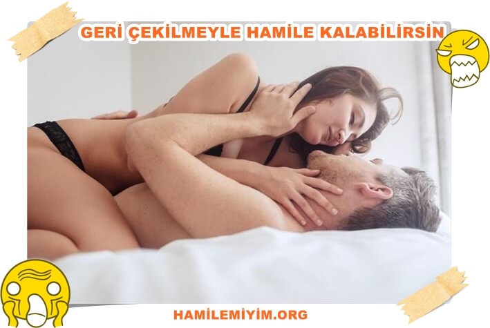 geri çekilmeyle korunanlar hamile kalanlar