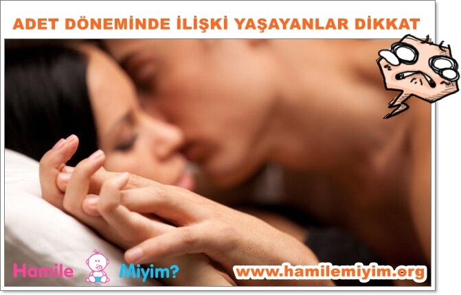 adet döneminde ilişki