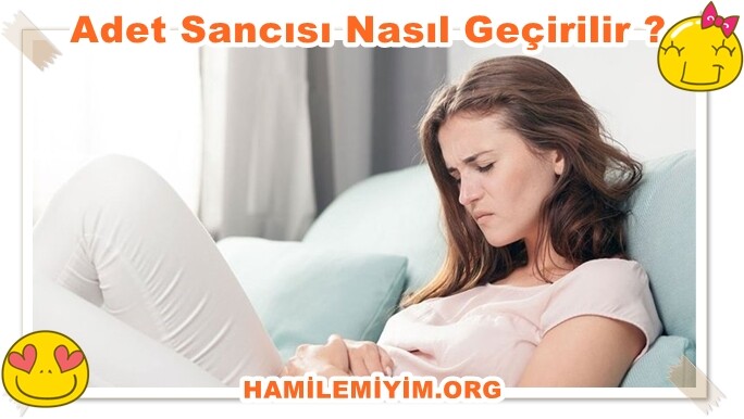 ADET SANCISI AĞRISI NASIL GEÇER KADINLAR KULÜBÜ